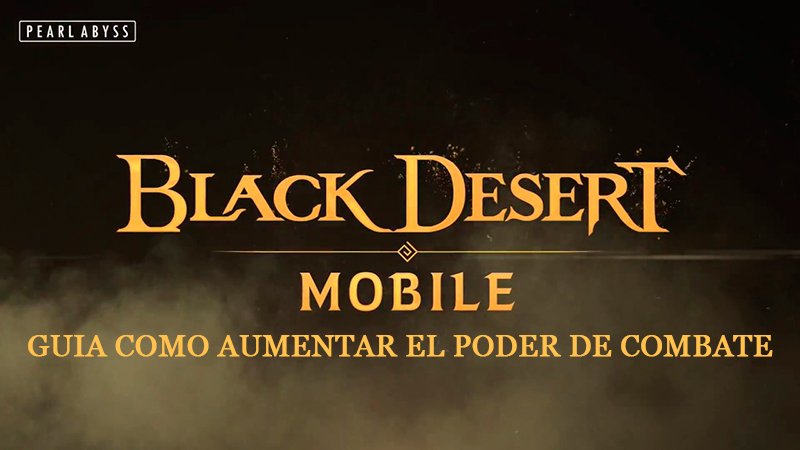 Portada Poder de Combate del juego Black Desert Mobile