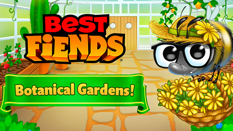 Evento Botanical Gardens en Best Fiends
