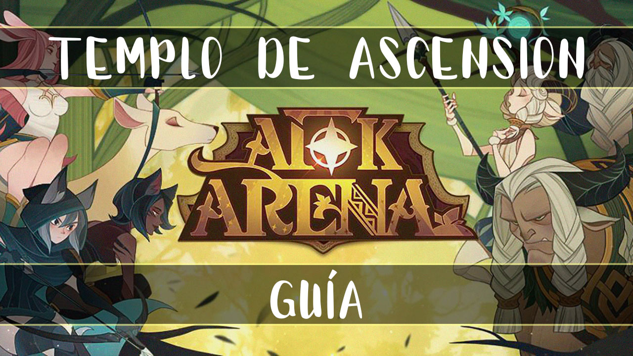 Templo de Ascensión en AFK Arena
