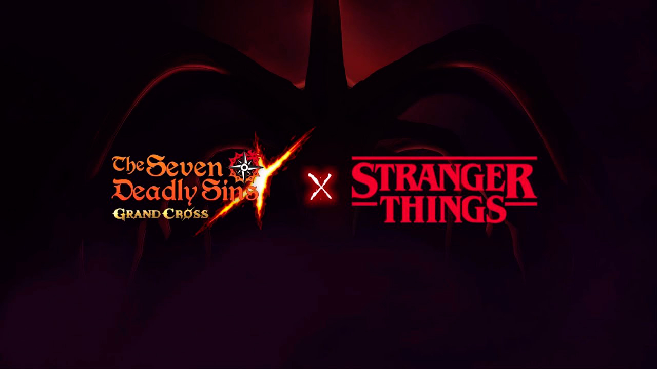 The Seven Deadly Sins: Grand Cross x Stranger Things