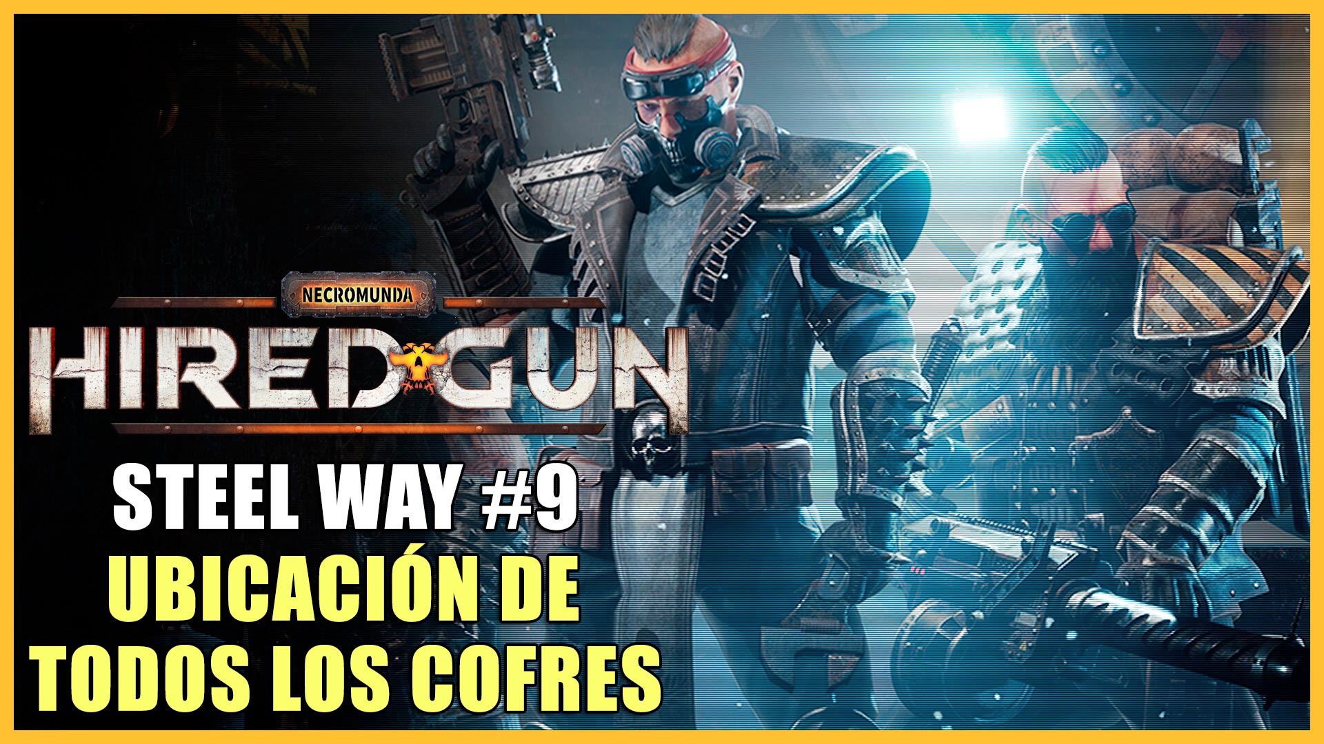 Cofres de Steel Way en Necromunda: Hired Gun